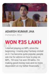 Adarsh Kumar JHA - MPL Game Winner