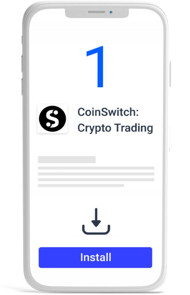 Install CoinSwitch Kuber App