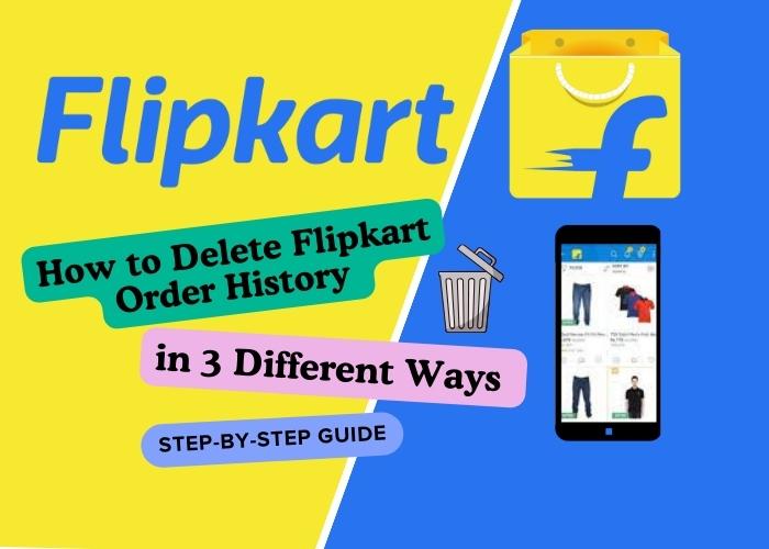 how to delete flipkart order history